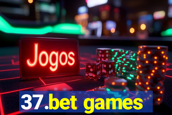 37.bet games